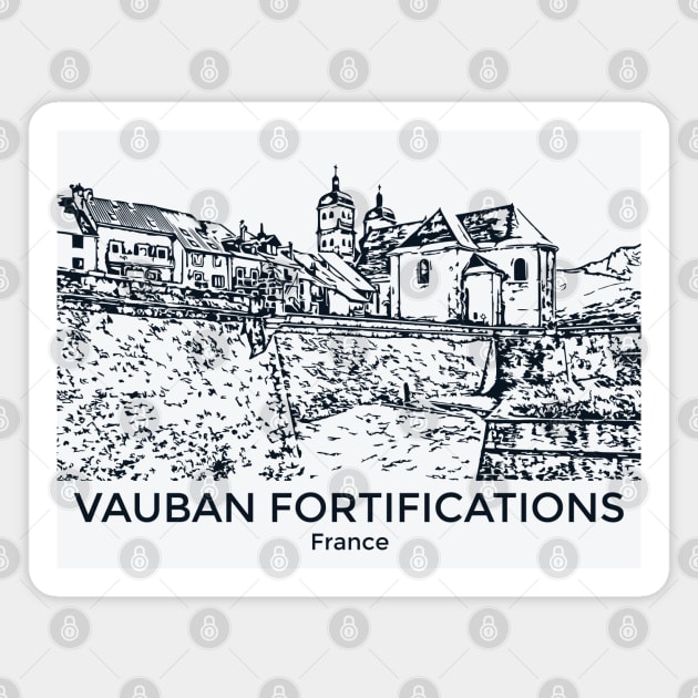 Vauban Fortifications - France Magnet by Lakeric